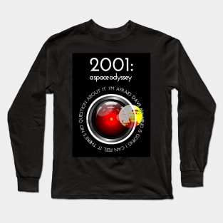 2001: A Space Odyssey - I'm Afraid, Dave Long Sleeve T-Shirt